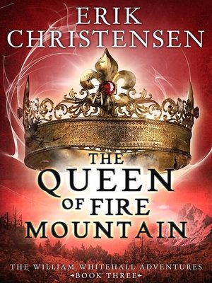 cover image of The Queen of Fire Mountain